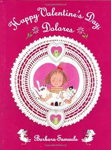 Happy Valentine's Day, Dolores