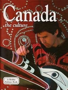 Canada: The Culture
