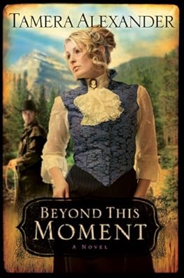 Beyond This Moment (Timber Ridge Reflections)