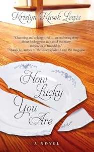 How Lucky You Are (Thorndike Press Large Print Core Series)