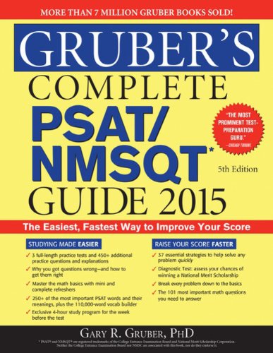 Gruber's Complete PSAT/NMSQT Guide 2015 by Gary Gruber