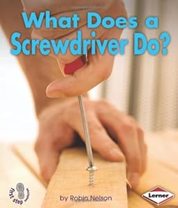 What Does a Screwdriver Do?