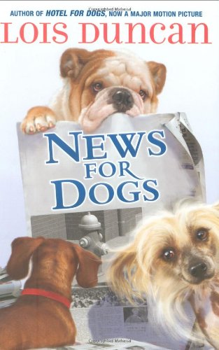 News For Dogs by Lois Duncan