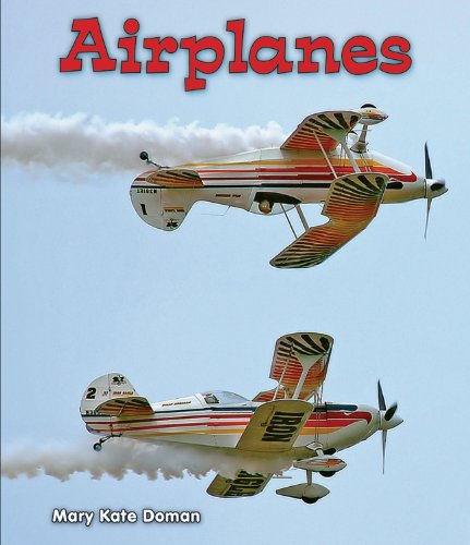 Airplanes by Mary Kate Doman