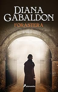 Outlander 1. Forastera