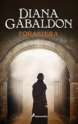 Outlander 1. Forastera