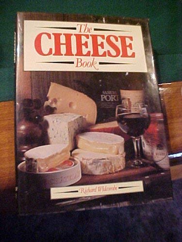 The Cheese Book by Richard Widcombe