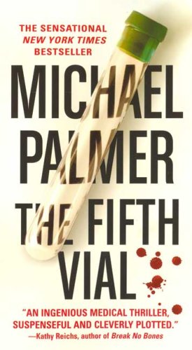The Fifth Vial by Michael Palmer