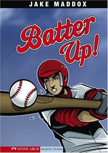 Batter Up! (Impact Books) by Jake Maddox