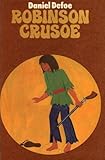 Robinson Crusoe  [schwarz-weiß illustriert] (Jugend- und Abenteuerbuch) - Daniel Defoe