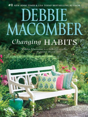 Changing Habits by Debbie Macomber