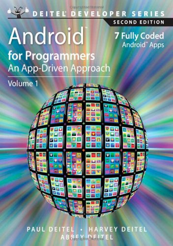 Android for Programmers: An App-Driven Approach by Abbey Deitel