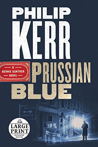 Prussian Blue by Philip Kerr