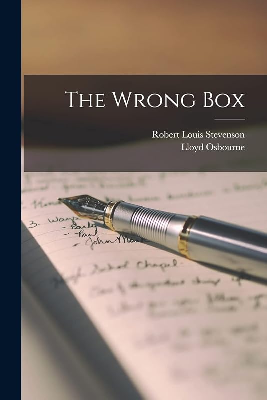 The Wrong Box by Robert Louis Stevenson