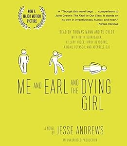 Me and Earl and the Dying Girl