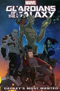 Marvel Universe Guardians of the Galaxy: Galaxy's Most Wanted