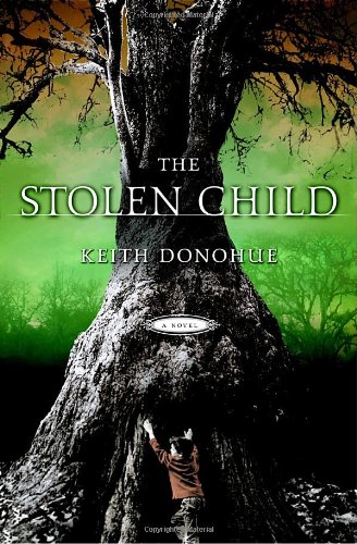 The stolen child by Keith Donohue