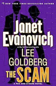The Scam: A Fox and O'Hare Novel by Janet Evanovich 
			
			
		
		
		
       	 
       		
       			,
