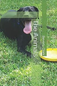 The Animals by Beverly Clark