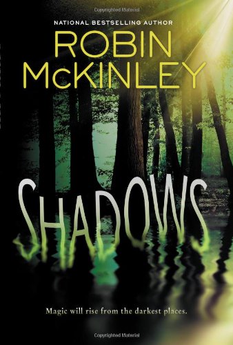 Shadows by Robin Mckinley