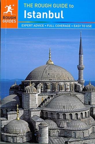 The Rough Guide to Istanbul by Rough Guides