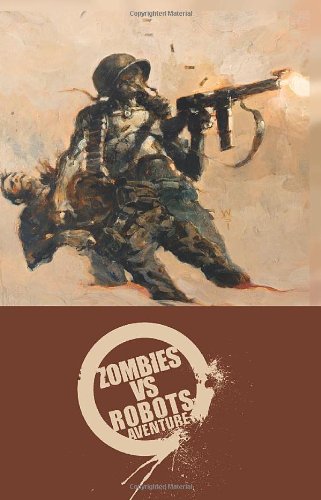 Zombies vs Robots Aventure HC by Chris Ryall