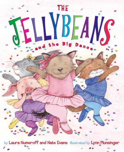 The Jellybeans and the Big Dance by Nate Evans