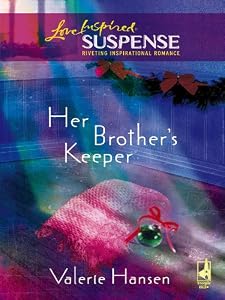 Her Brother's Keeper by Valerie Hansen
