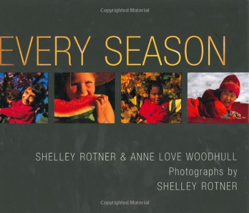 Every Season by Shelley Rotner