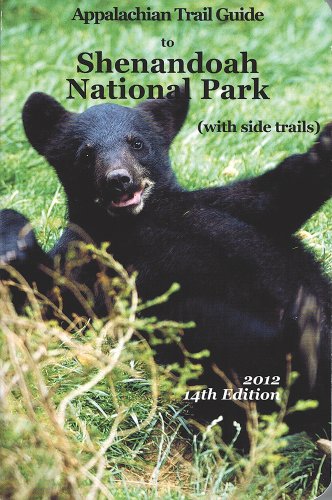 Appalachian Trail Guide to Shenandoah National Park by John Hedrick
