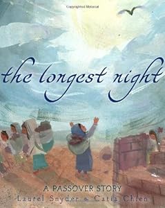 The Longest Night: A Passover Story