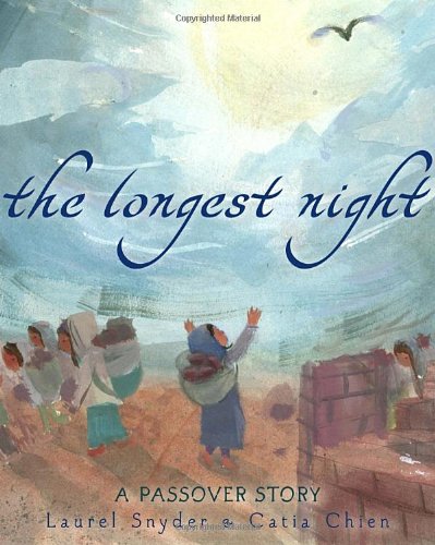 The Longest Night: A Passover Story by Laurel Snyder