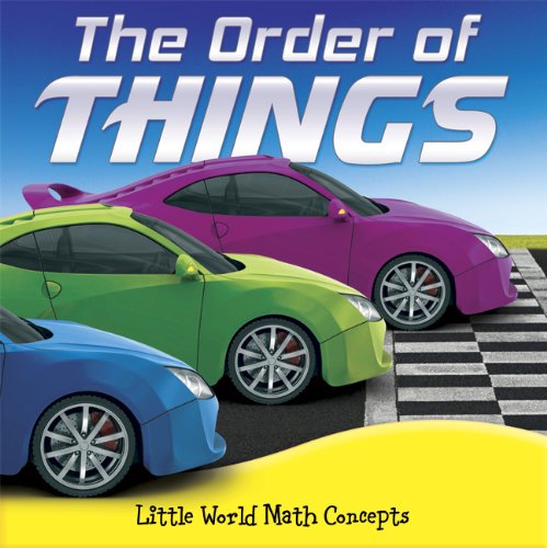 The Order of Things (Little World Math Concepts) by Barbara L Webb