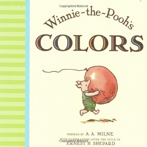 Winnie the Pooh's Colors by A  A Milne