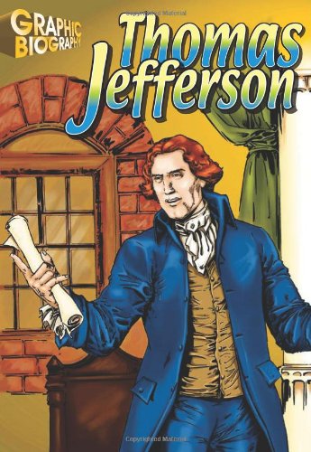 Thomas Jefferson, Graphic Biography (Saddleback Graphic Biographies) by Saddleback Educational Publishing