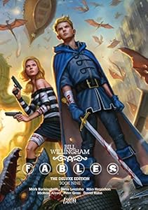Fables: The Deluxe Edition Book Nine