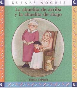La abuelita de arriba y la abuelita de abajo