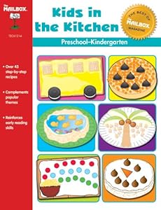 The Best of THE MAILBOX: Kids in the Kitchen