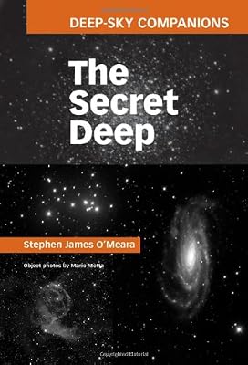 Deep-Sky Companions: The Secret Deep