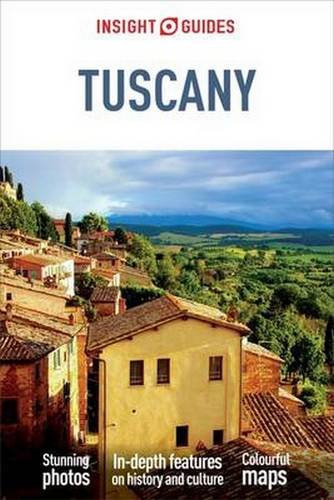 Insight Guides: Tuscany by Insight Guides