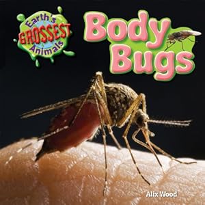 Body bugs