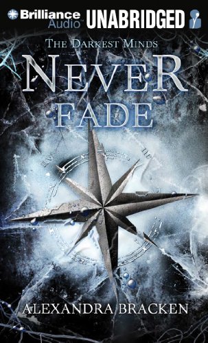 Never Fade by Alexandra Bracken