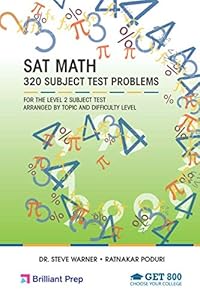 SAT Math - 320 Subject Test Problems for the Level 2 Subject Test by Steve Warner