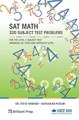 SAT Math - 320 Subject Test Problems for the Level 2 Subject Test