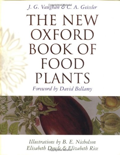 The New Oxford Book of Food Plants by J. G. Vaughan