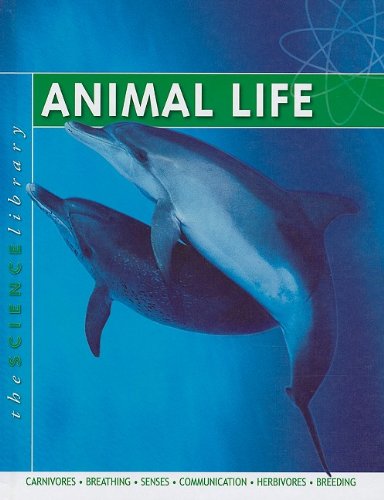 Animal Life (The Science Library) by Steve Parker