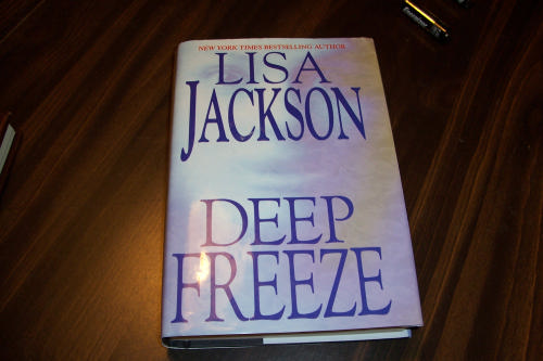 Deep Freeze --2005 publication. by Lisa Jackson