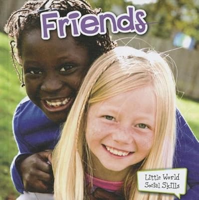 Friends (Little World Social Skills)