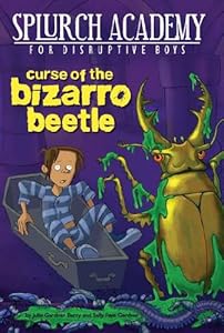Curse of the Bizarro Beetle #2 by Sally Gardner