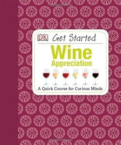 Get Started: Wine Appreciation